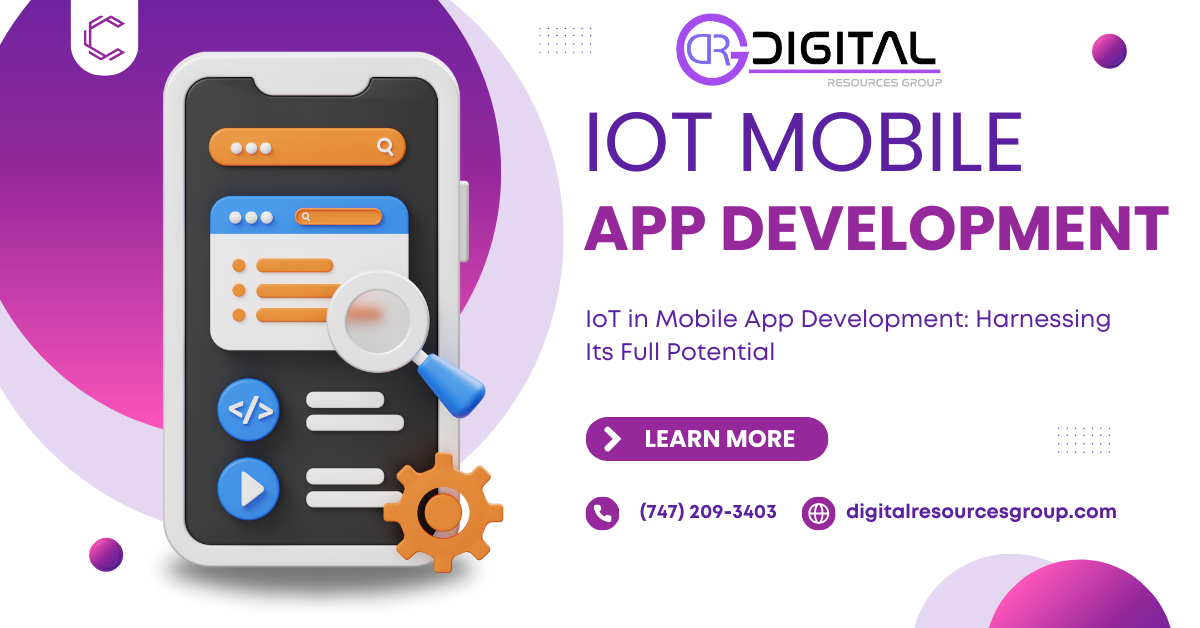 IoT in Mobile App Development: Harnessing Its Full Potential