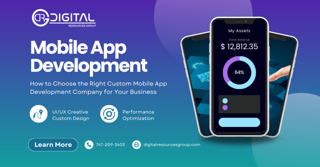 Custom Mobile App Development Company: Tailored Solutions